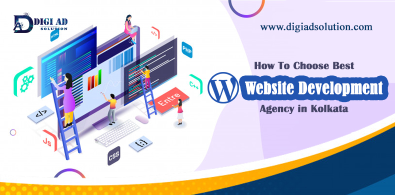 How To Choose Best WordPress Website Development Agency In Kolkata